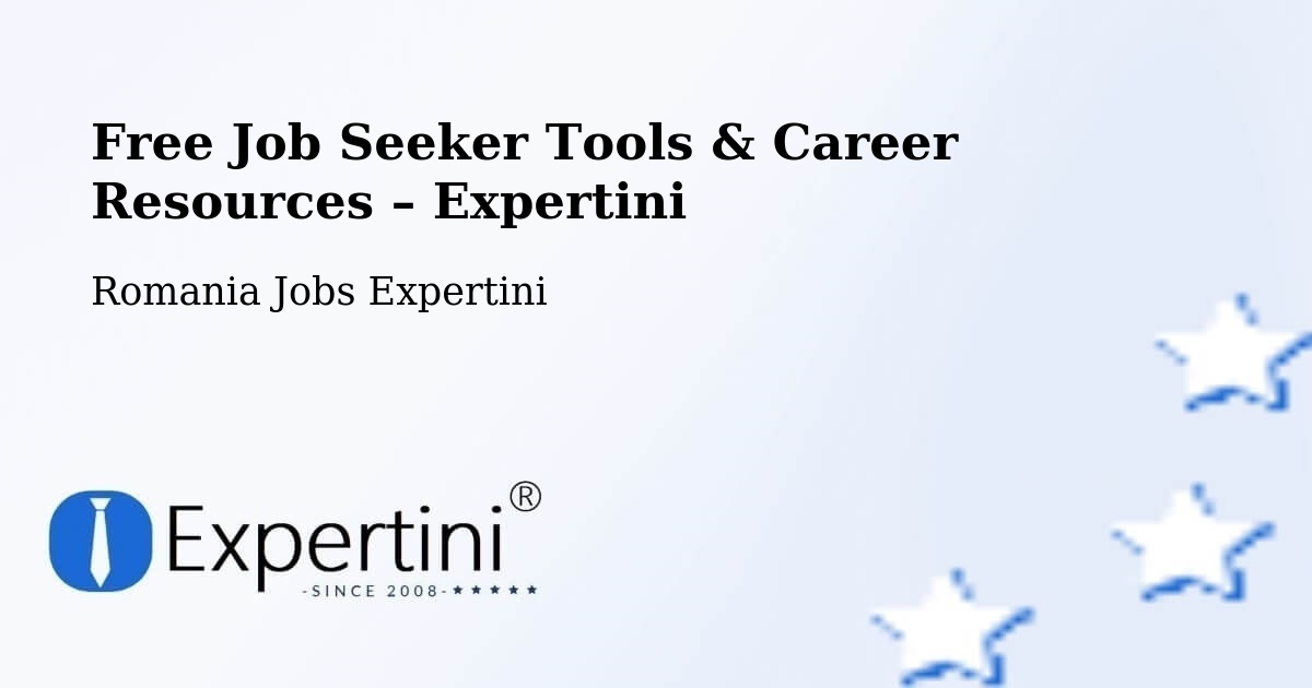 Free Job Seeker Tools & Career Resources – Comuna Obrejiţa - Comuna Obrejiţa, Romania Jobs Expertini